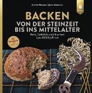 Cover von Backen von der Steinzeit bis ins Mittelalter