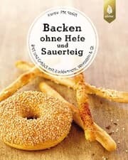 Cover von Backen ohne Hefe und Sauerteig