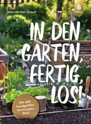 Cover von In den Garten, fertig, los!