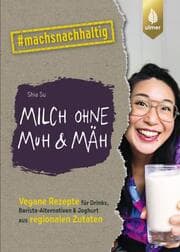 Cover von Milch ohne Muh & Mäh