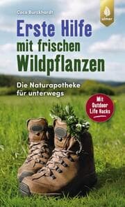 Cover von Erste Hilfe mit frischen Wildpflanzen