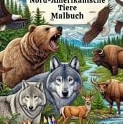 Cover von Nordamerikanische Tierwelt - Ein Malbuch für Naturliebhaber