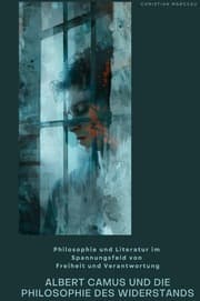 Cover von Albert Camus und die Philosophie des Widerstands