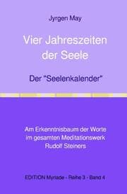 Cover von Vier Jahreszeiten der Seele - Der 'Seelenkalender' Rudolf Steiners