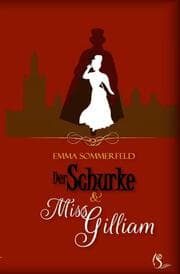 Cover von Der Schurke und Miss Gilliam