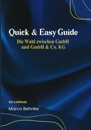 Cover von Quick & Easy Guide Die Wahl zwischen Gmbh & Gmbh & Co KG