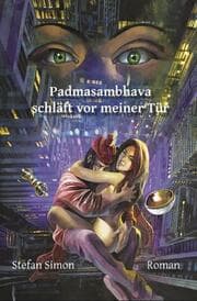 Cover von Padmasambhava schläft vor meiner Tür