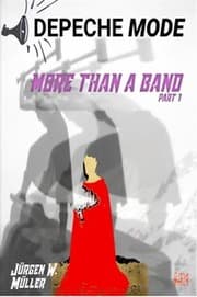 Cover von Depeche Mode - More than a band Part 1