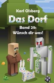 Cover von Das Dorf Band 29: Wünsch dir was