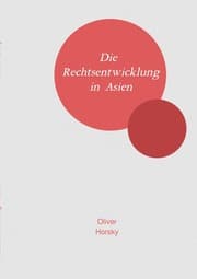 Cover von Die Rechtsentwicklung in Asien