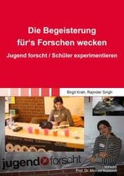 Cover von Die Begeisterung fürs Forschen wecken