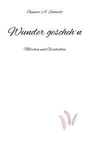 Cover von Wunder gescheh'n
