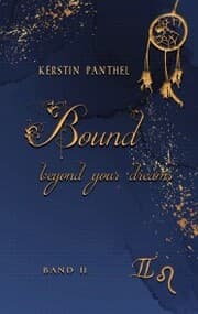 Cover von Bound beyond your dreams