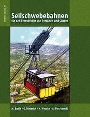 Cover von Seilschwebebahnen für den Fernverkehr von Personen und Gütern