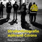 Cover von Straßenfotografie während Corona