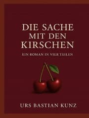 Cover von Die Sache mit den Kirschen