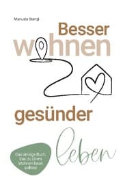 Cover von Besser wohnen - gesünder leben