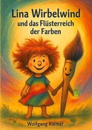 Cover von Lina Wirbelwind und das Flüsterreich der Farben