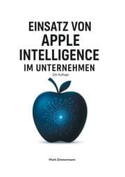 Cover von Einsatz von Apple Intelligence im Unternehmen