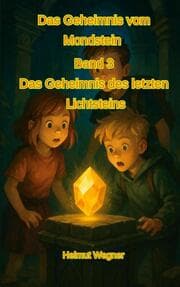 Cover von Das Geheimnis vom Mondstein, Band3