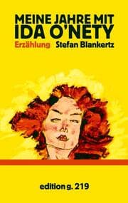 Cover von Meine Jahre mit Ida O'Nety