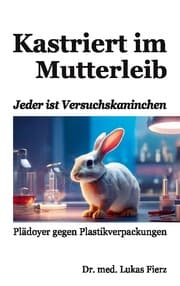 Cover von Kastriert im Mutterleib