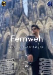 Cover von Fernweh - Kurs- und Arbeitsbuch B2