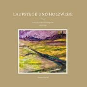 Cover von Laufstege und Holzwege