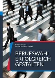 Cover von Berufswahl erfolgreich gestalten