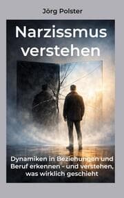 Cover von Narzissmus verstehen