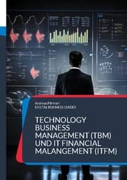 Cover von Technology Business Management (TBM) und IT Financial Malangement (ITFM)