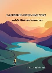 Cover von laufend-inne-halten und die Welt sieht anders aus