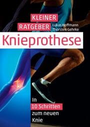 Cover von Kleiner Ratgeber Knieprothese