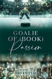 Cover von Goalie of (Book) Passion