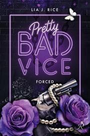 Cover von Pretty Bad Vice: Forced (Band 5)