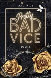 Cover von Pretty Bad Vice: Bound (Band 4)
