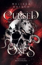 Cover von Cursed Ones ~ Tödliche Berührung