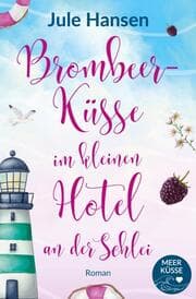 Cover von Brombeerküsse im kleinen Hotel an der Schlei