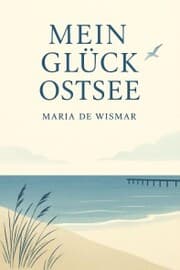 Cover von Mein Glück Ostsee