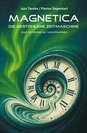 Cover von Magnetica - Die gestohlene Zeitmaschine
