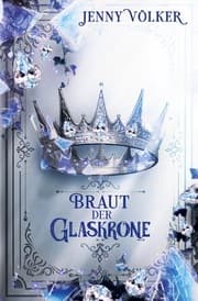 Cover von Braut der Glaskrone
