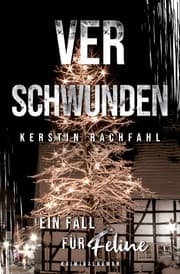 Cover von Ein Fall für Feline: Verschwunden