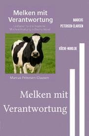 Cover von Melken mit Verantwortung