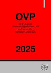 Cover von Ordnung des Vorbereitungsdienstes und der Staatsprüfung Nordrhein-Westfalen - OVP NRW 2025