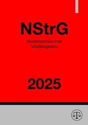Cover von Niedersächsisches Straßengesetz - NStrG 2025