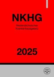 Cover von Niedersächsisches Krankenhausgesetz - NKHG 2025