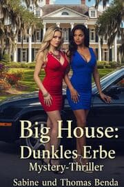 Cover von Big House: Dunkles Erbe