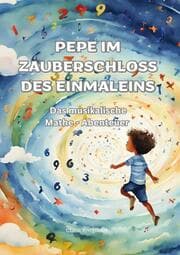 Cover von Pepe im Zauberschloss des Einmaleins