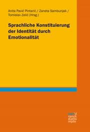 Cover von Sprachliche Konstituierung der Identität durch Emotionalität