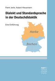 Cover von Dialekt und Standardsprache in der Deutschdidaktik